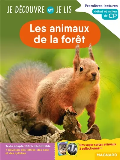 Les animaux de la forêt : premières lectures, début et milieu de CP