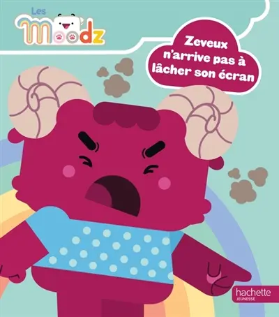 Les Moodz. Zeveux n'arrive pas à lâcher son écran