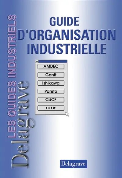 Guide d'organisation industrielle, BEP, Bac Pro, STI