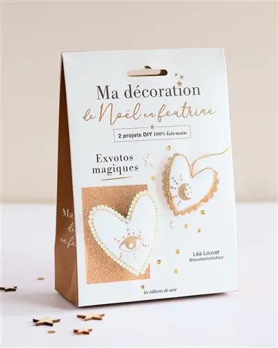 Ma décoration de Noël en feutrine : exvotos magiques : 2 projets DIY 100 % fait-main