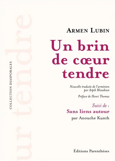 Un brin de coeur tendre