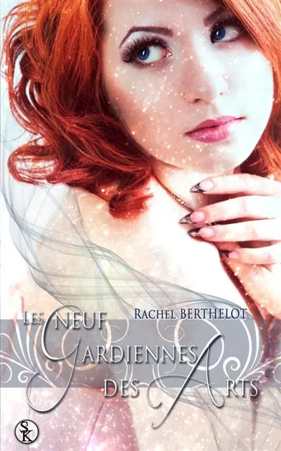 Les neuf gardiennes des arts