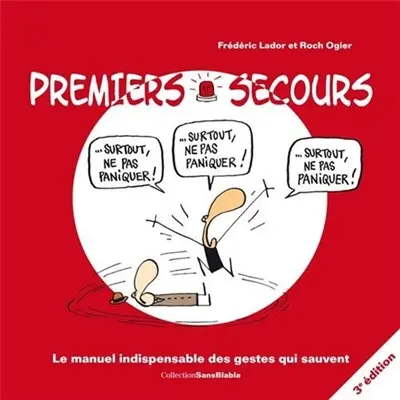 Premiers secours enfants : le guide pratique des gestes qui sauvent