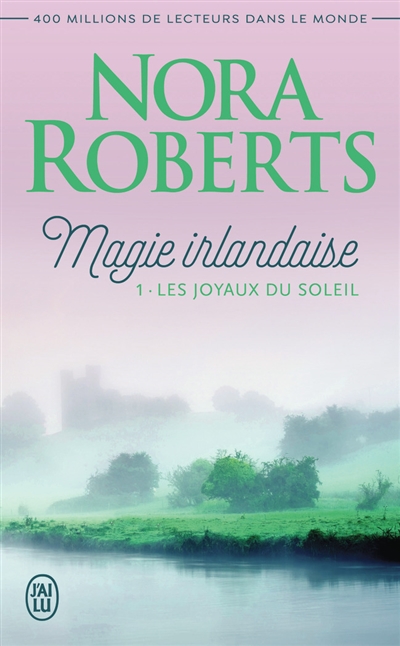 Magie irlandaise. Vol. 1. Les joyaux du soleil