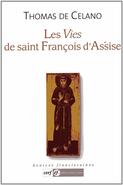 Les vies de saint François d'Assise