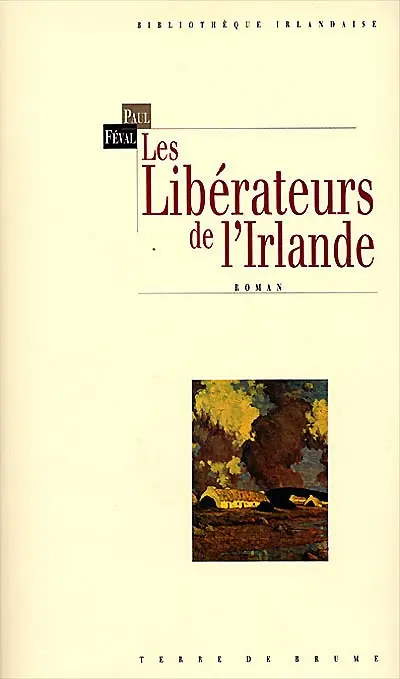 Les libérateurs de l'Irlande
