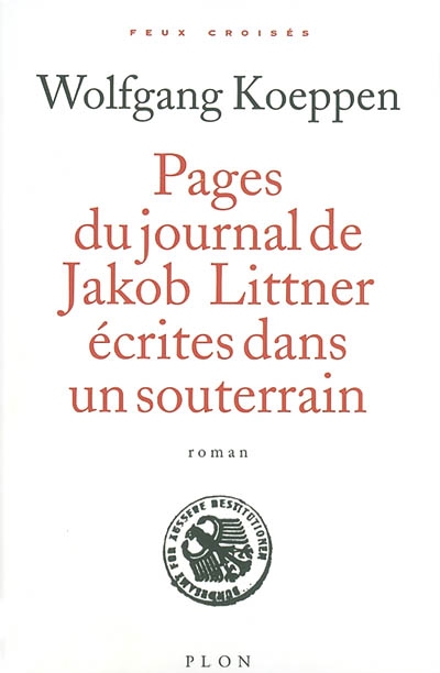 Pages du journal de Jacob Littner écrites dans un souterrain