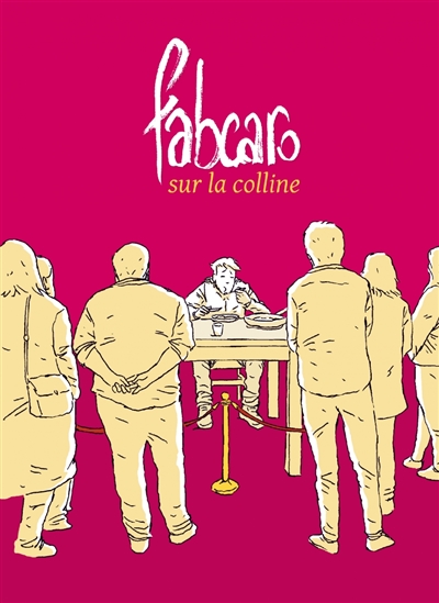 Fabcaro sur la colline : Angoulême, Cité internationale de la bande dessinée et de l'image, du 12 juillet 2022 au 20 février 2023