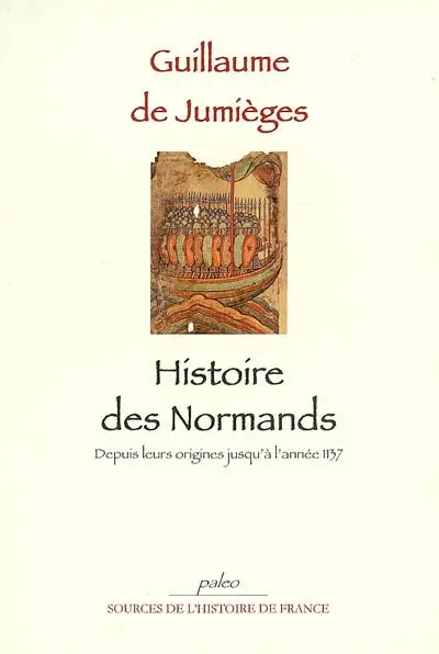 Histoire des Normands, des origines jusqu'à l'année 1137
