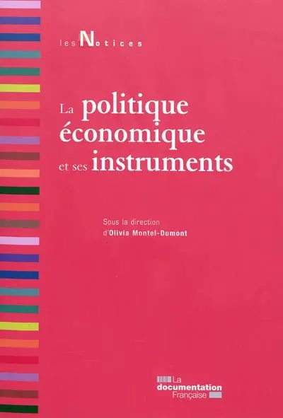La politique économique et ses instruments
