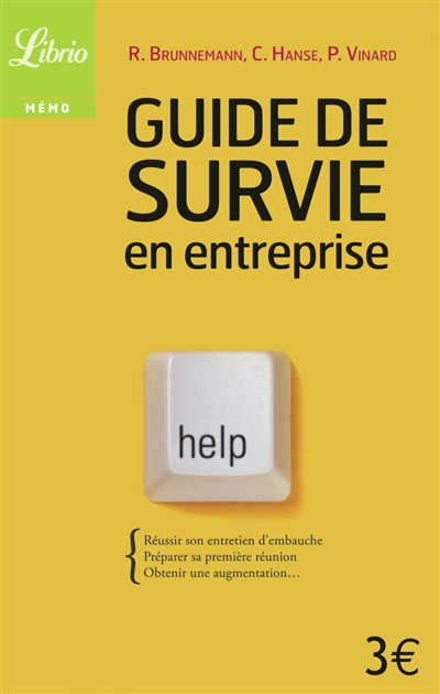 Guide de survie en entreprise