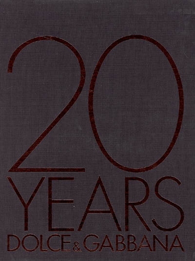 20 years : Dolce & Gabbana