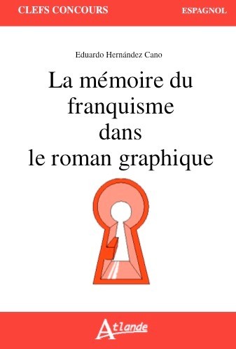 La mémoire du franquisme...
