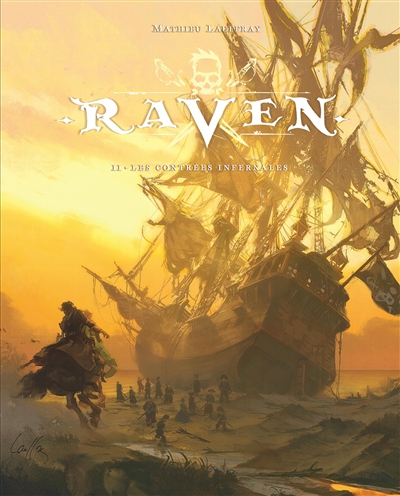 Raven. Vol. 2. Les contrées infernales