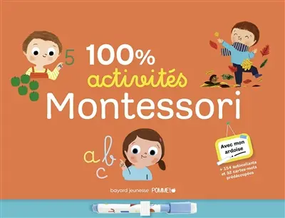 100 % activités Montessori : avec mon ardoise : + 154 autocollants et 32 cartes prédécoupées
