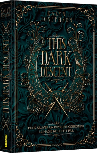 This dark descent, tome 1