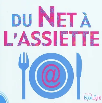 Du net à l'assiette