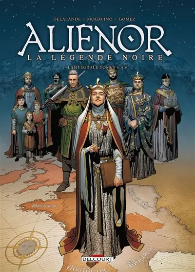 Les reines de sang. Aliénor, la légende noire : l'intégrale. Vol. 2. Tomes 4 à 6