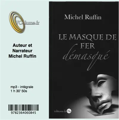 Le masque de fer démasqué