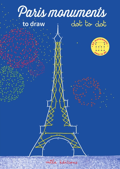 Paris monuments to draw : dot to dot : 22 monuments easy to do
