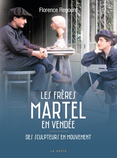 Les frères Martel en Vendée : des sculpteurs en mouvement : projets et réalisations, 1922-1964
