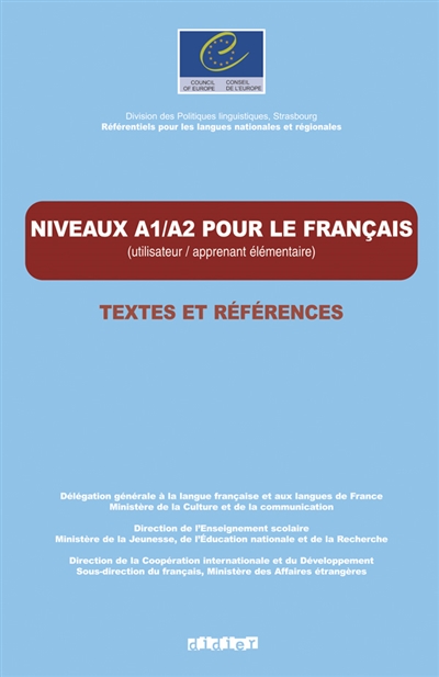 Niveau A1 et niveau A2 pour le français : utilisateur, apprenant élémentaire : textes et références