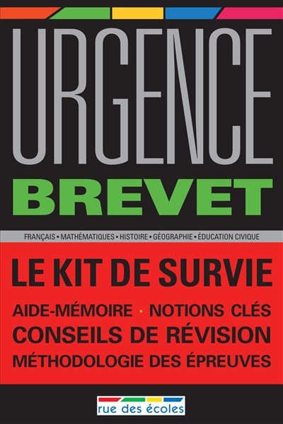 Urgence brevet : le kit de...