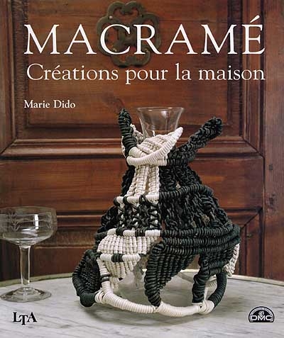 Macramé : créations pour la maison