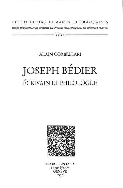 Joseph Bédier, écrivain et philologue