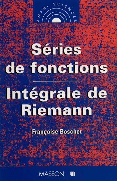 Série de fonctions, intégrale de Riemann