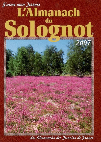 L'almanach du Solognot : 2007