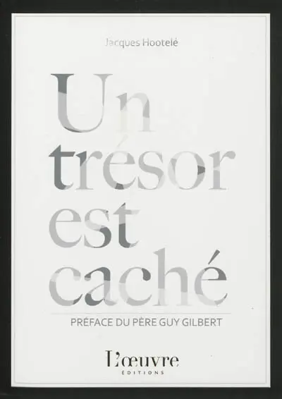 Un trésor est caché