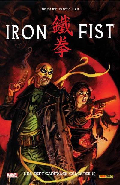 Iron Fist. Vol. 2. Les sept capitales célestes. Vol. 1