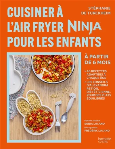 Cuisiner à l'air fryer Ninja pour les enfants : à partir de 6 mois