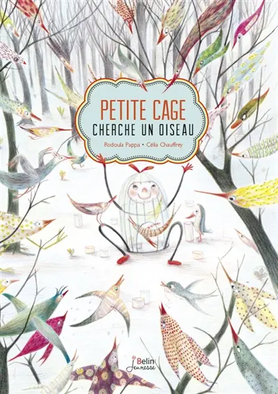 Petite cage cherche un oiseau