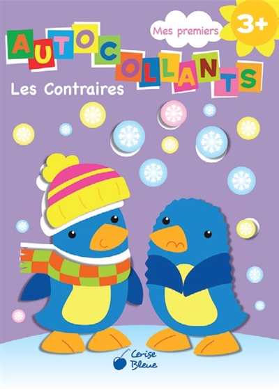 Mes premiers autocollants : les contraires