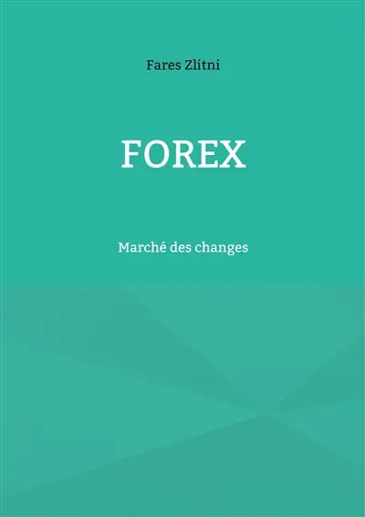 Forex : Marché des changes