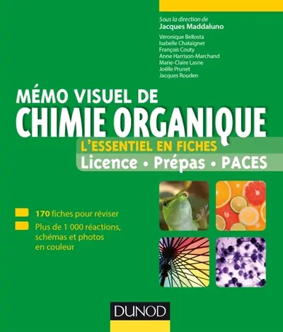 Mémo visuel de chimie organique : l'essentiel en fiches : licence, prépas, Paces