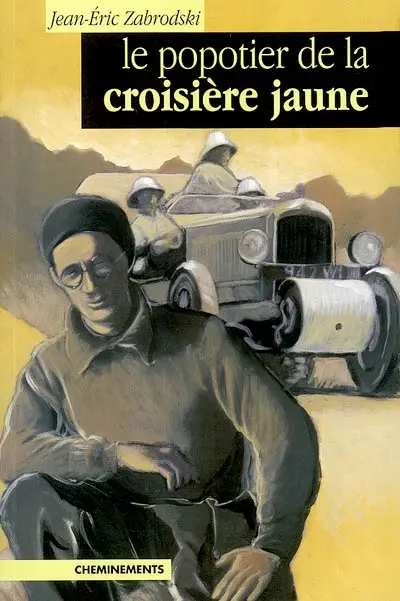 Le popotier de la Croisière jaune