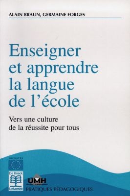 Enseigner et apprendre la langue de l'école