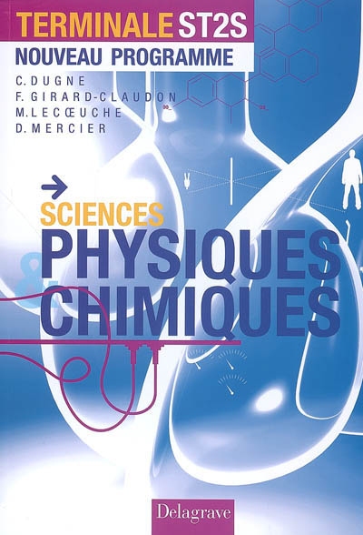 Sciences physiques chimiques, terminale ST2S : nouveau programme