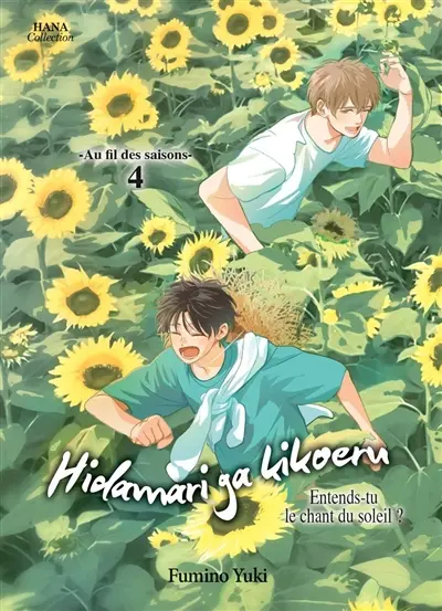Hidamari ga kikoeru : entends-tu le chant du soleil ? : au fil des saisons. Vol. 4