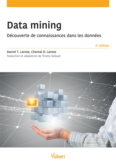 Data mining : découverte de connaissances dans les données