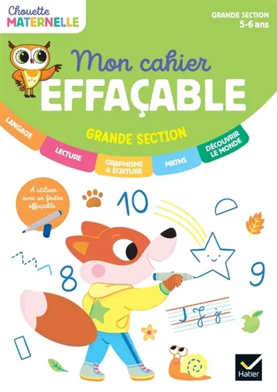 Mon cahier effaçable : grande section, maternelle 5-6 ans