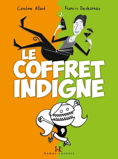 Le coffret indigne