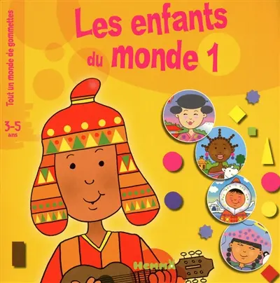 Les enfants du monde. Vol. 1
