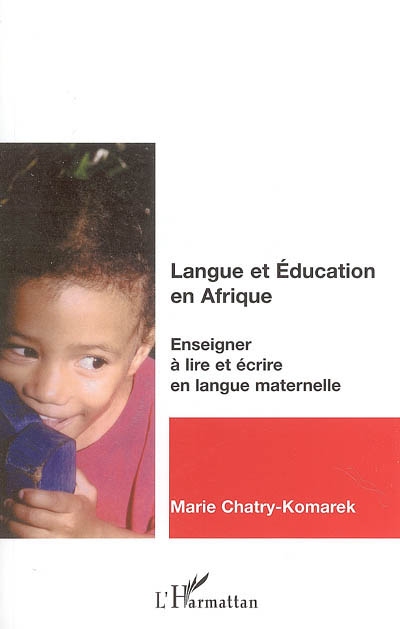 Langue et éducation en Afrique : enseigner à lire et écrire en langue maternelle