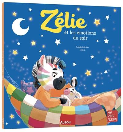 Zélie et les émotions du soir