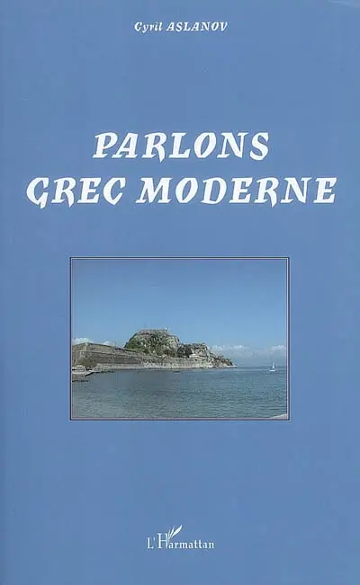 Parlons grec moderne