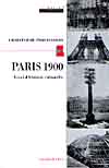 Paris 1900 : Essai d'histoire culturelle